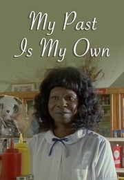 My Past Is My Own (1989)