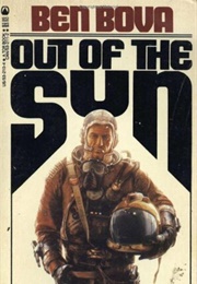 Out of the Sun (Ben Bova)