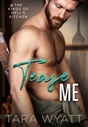 Tease Me (Tara Wyatt)