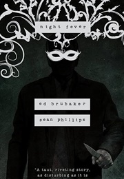 Night Fever (Ed Brubaker)