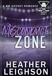 Misconduct Zone (Heather Leighson)
