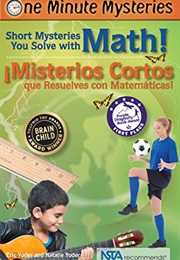 Short Mysteries You Solve With Math! (Eric Yoder)
