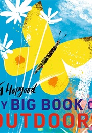 My Big Book of Outdoors (Tim Hopgood)