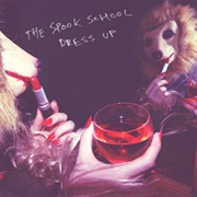 Dress Up (The Spook School, 2013)