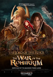 The Lord of the Rings: The War of the Rohirrim (2024)