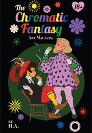 The Chromatic Fantasy Art Magazine (H.A.)
