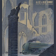 City of Glass - AJ Lee and Bleu Summit