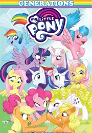 My Little Pony: Generations (Casey Gilly)