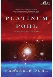 Platinum Pohl (Frederik Pohl)
