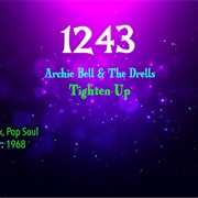 #7579 Tighten Up by Archie Bell & the Drells