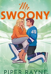 Mr. Swoony (Piper Rayne)