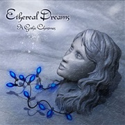 Various Artists - Ethreal Dreams: A Gothic Christmas