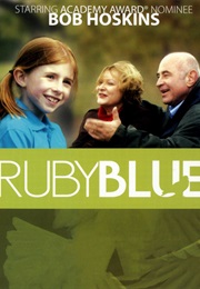 Ruby Blue (2008)