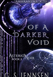 Of a Darker Void (G.S. Jennsen)