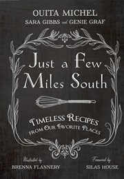 Just a Few Miles South (Ouita Michel)