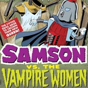 S7.E24: Samson vs. the Vampire Women