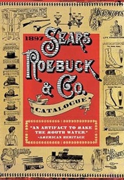 Sears, Roebuck & Co. Consumers Guide 1897 (Sears Roebuck and Co.)