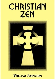 Christian Zen (William Johnston)