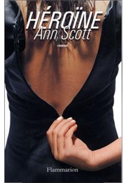 Heroine (Ann Scott)