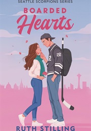Boarded Hearts (Ruth Stilling)