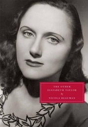 The Other Elizabeth Taylor (Nicola Beauman)