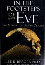 In the Footsteps of Eve (Lee R. Berger)