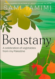 Boustany: A Celebration of Vegetables From My Palestine (Sami Tamimi)