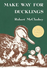 Make Way for Ducklings (Robert McCloskey)