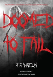 Doomed to Fail (JJ Anselmi)