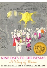 Nine Days to Christmas (Marie Hall Ets and Aurora Labastida)
