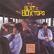 The Best of the Box Tops: Soul Deep