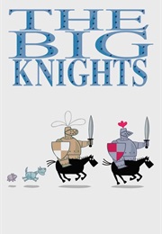 The Big Knights (1999)