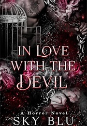 In Love With the Devil (Sky Blu)