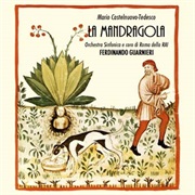 La Mandragola (Castelnuovo-Tedesco)