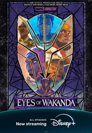 Eyes of Wakanda (TV Series) (2025)
