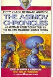 The Asimov Chronicles Vol Four: Fifty Years of Isaac Asimov! (Isaac Asimov)