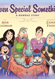 Seven Special Somethings: A Nowruz Story (Adib Khorram)