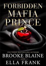 Forbidden Mafia Prince (Brooke Blaine)
