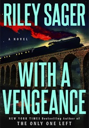 With a Vengeance (Riley Sager)