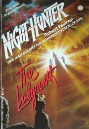 The Labyrinth (Robert Faulcon)