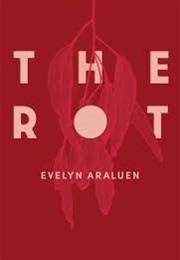 The Rot (Araluen)