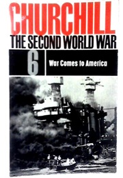 The Second World War: 6 War Comes to America (Churchill, Winston)