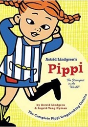 Pippi Longstocking: The Strongest in the World! (Astrid Lindgren)