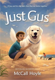 Just Gus (McCall Hoyle)