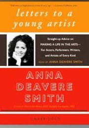 Letters to a Young Artist (Anna Deavere Smith)