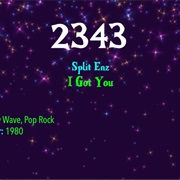 #7939 I Got You by Split Enz