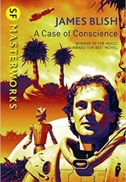 A Case of Conscience (Blish, James)