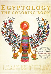 Egyptology the Coloring Book (Dugald Steers)