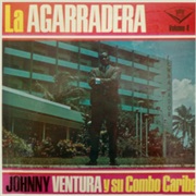 Johnny Ventura - La Agarradera: Vol. 4