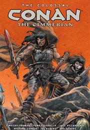 The Colossal Conan the Cimmerian (Timothy Truman)